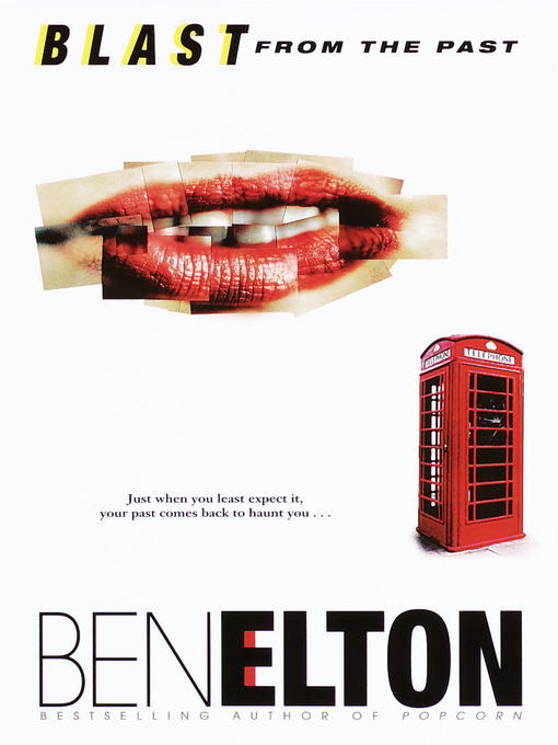 Title details for Blast from the Past by Ben Elton - Available